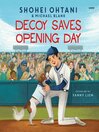 Decoy Saves Opening Day